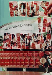 Roots in Rhythm - Basic Styles for Drums - pro bicí soupravu